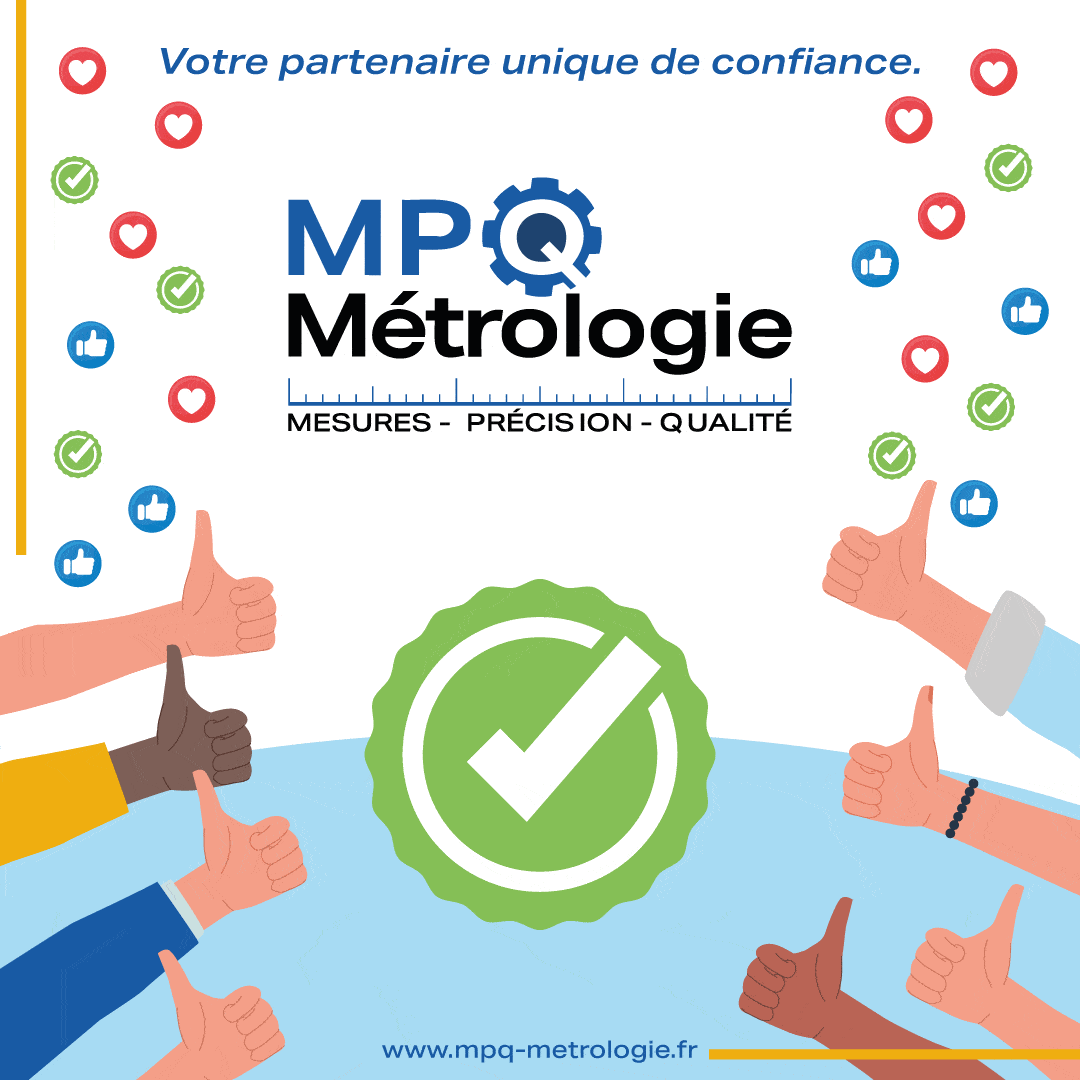 Les avantages d'MPQ Métrologie